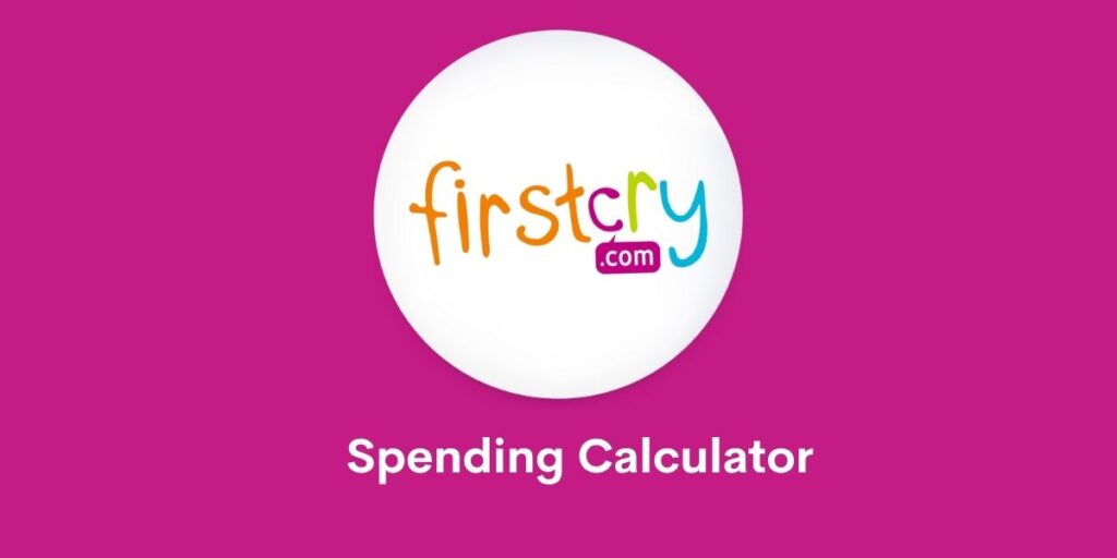 Firstcry Spending Calculator