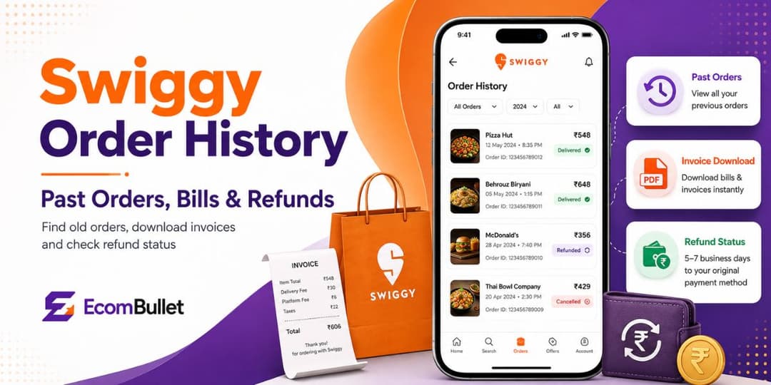 Swiggy Order History How to Find Past Orders, Bills, and Refunds